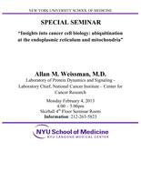New York University School of Medicine Special Seminar with Allan M. Weissman, M.D. (February 4, 2013)