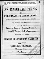 An Inaugural Thesis on Pulmanory Tuberculosis by William H. King, Bellevue Hospital Medical College