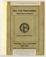 New York Post-Graduate Medical School and Hospital Annual Announcement 1915-1916