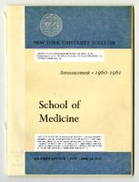 New York University School of Medicine Bulletin Announcements 1960-1961