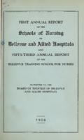 Bellevue Hospital. Training School for Nurses. 53rd Annual Report. Schools of Nursing of Bellevue and Allied Hospitals. 1st Annual Report 1925