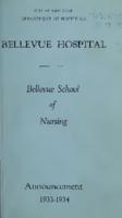 Bellevue Hospital. Bellevue School of Nursing. Announcement 1933-1934