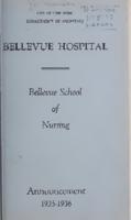 Bellevue Hospital. Bellevue School of Nursing. Announcement 1935-1936