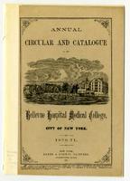 Bellevue Hospital Medical College Annual Circular and Catalogue 1870-1871