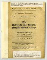 The University and Bellevue Hospital Medical College Announcements 1905-1906
