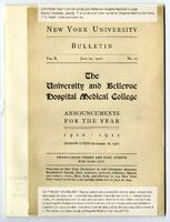The University and Bellevue Hospital Medical College Announcements 1910-1911