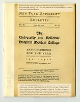 The University and Bellevue Hospital Medical College Announcements 1911-1912
