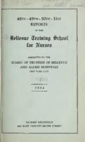 Bellevue Hospital. Training School for Nurses. 48th, 49th, 50th, 51st Annual Reports. 1920-1924