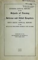 Fourth Annual Report of the Schools of Nursing of Bellevue and Allied Hospitals and Fifty-Sixth Annual Report of the Bellevue Training School for Nurses 1928