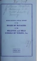 Bellevue and Mills Schools of Nursing, Inc. 88th Annual Report 1960-1961