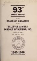 Bellevue and Mills Schools of Nursing, Inc. 93rd Annual Report 1965-1966