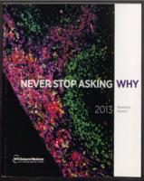 "Never Stop Asking Why" Research Report (2013) 