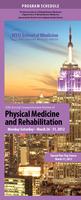 37th Annual Comprehensive Review of Physical Medicine and Rehabilitation (March 26 - 31, 2012)