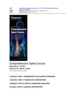 Comprehensive Spine Course (November 8 - 9, 2012) and (February 28 - March 1, 2013)