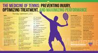 The Medicine of Tennis: Preventing injury, optimizing treatment, and maximizing performance (September 6, 2012)
