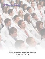 NYU School of Medicine Bulletin 2012-2014